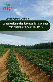 Conferencia Online “Activación de las defensas de las plantas para el combate de enfermedades”