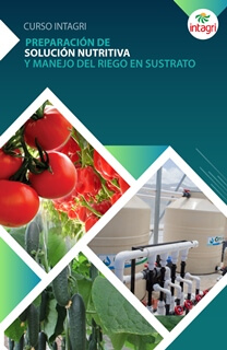 Curso Virtual de Manejo del Riego en Sustrato y la Preparación de la solución Nutritiva