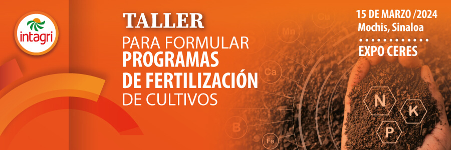 Taller Para Formular Programas De Fertilización De Cultivos Mochis