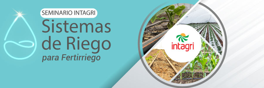 Seminario Virtual Intagri Diseño De Sistemas De Riego Para Fertirriego Información Intagri Sc 9043