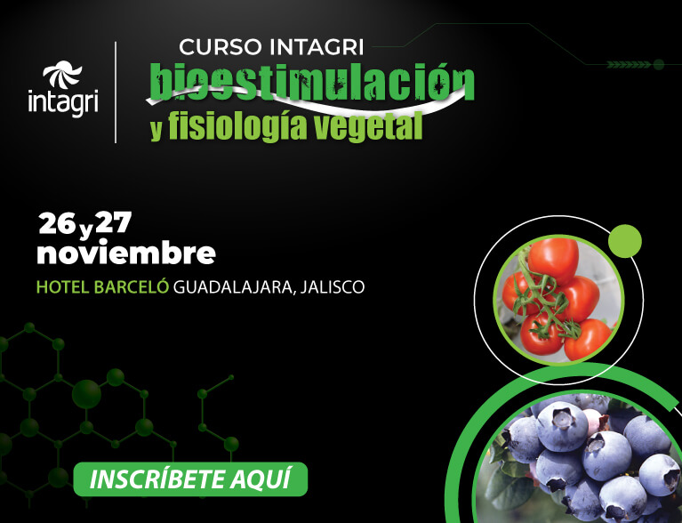 Inscribete al Curso Intagri de Bioestimulación y Fisiología Vegetal